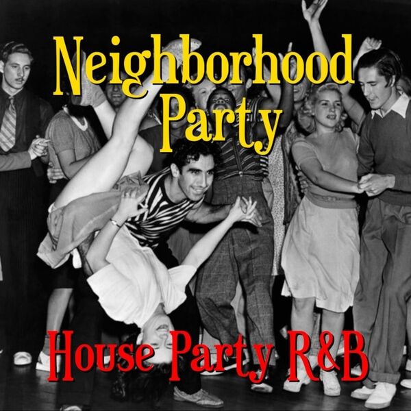 Cover art for Neighborhood Party